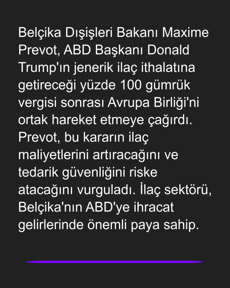 Belçika'dan AB'ye Trump'ın İlaç Tarifelerine Karşı Ortak Tavır Çağrısı