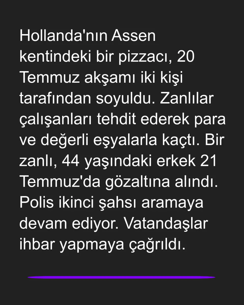 Hollanda'da Pizzacı Soygununda Bir Zanlı Gözaltında