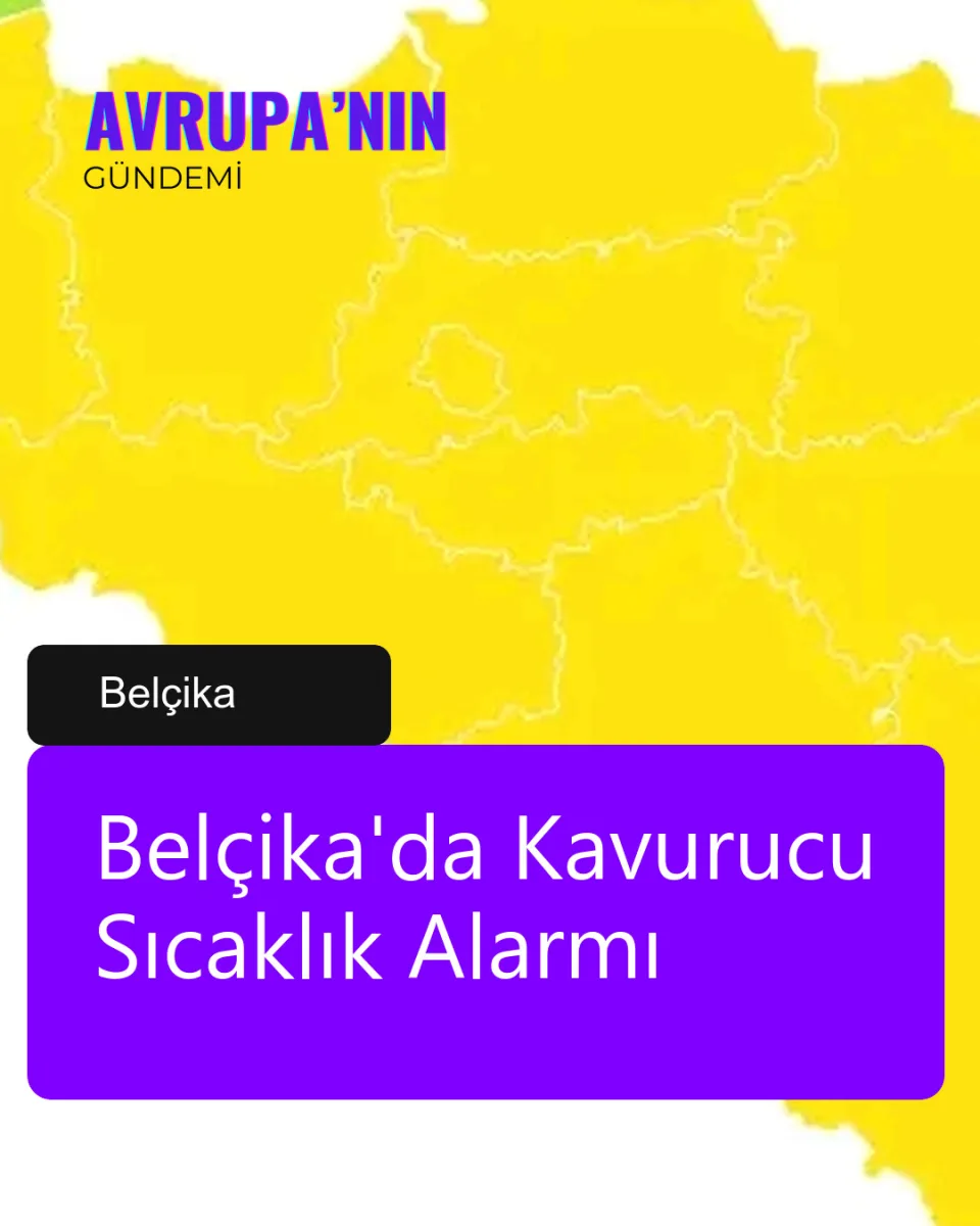 Belçika'da Kavurucu Sıcaklık Alarmı