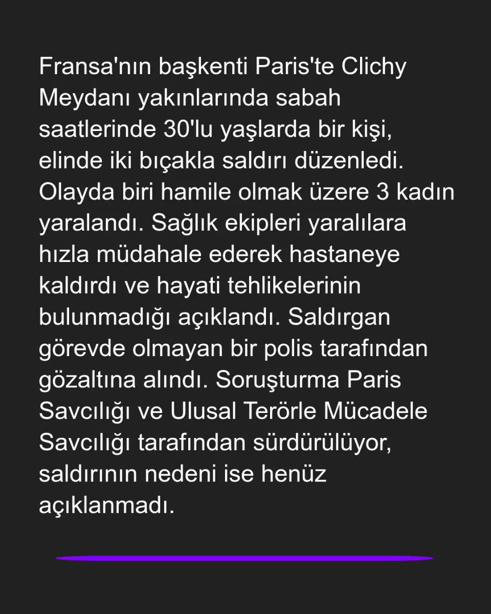 Paris’te Bıçaklı Saldırı: 3 Kadın Yaralandı