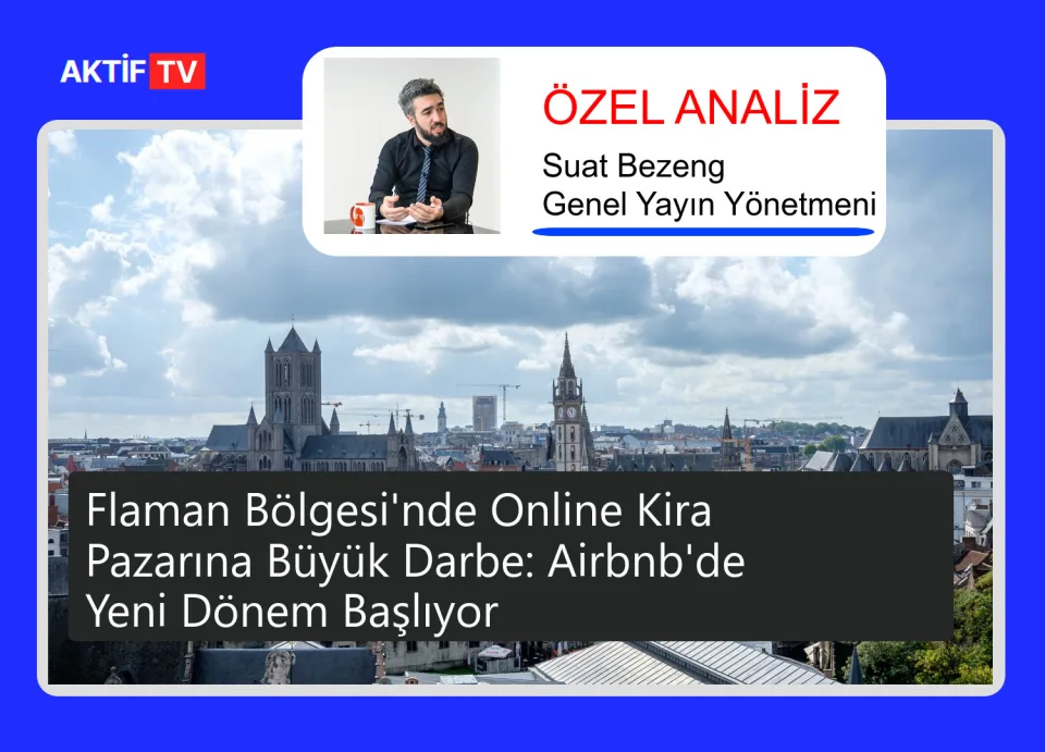 Flaman Bölgesi'nde Online Kira Pazarına Büyük Darbe: Airbnb'de Yeni Dönem Başlıyor