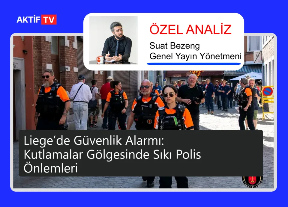 Liege’de Güvenlik Alarmı: Kutlamalar Gölgesinde Sıkı Polis Önlemleri