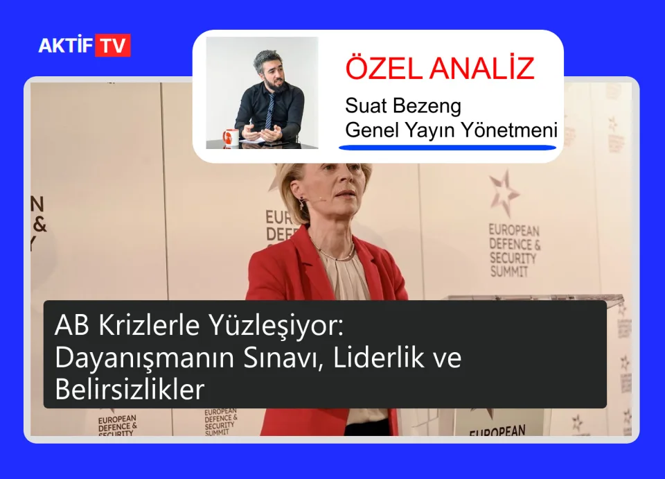 AB Krizlerle Yüzleşiyor: Dayanışmanın Sınavı, Liderlik ve Belirsizlikler