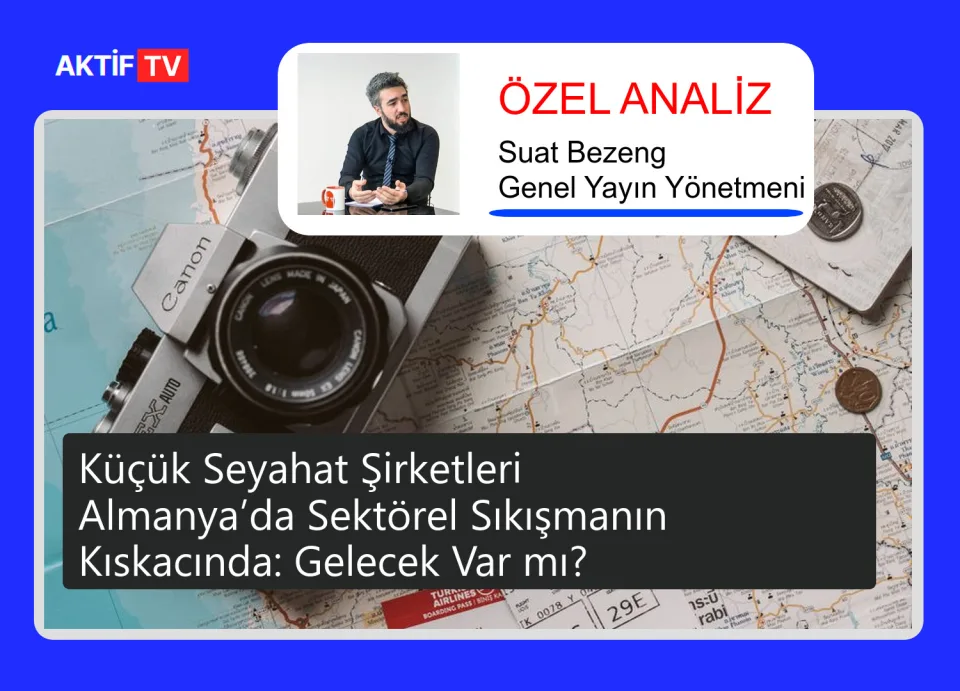 Küçük Seyahat Şirketleri Almanya’da Sektörel Sıkışmanın Kıskacında: Gelecek Var mı?
