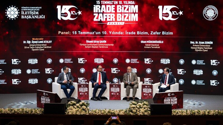15 Temmuz'un 10. Yılında 'İrade Bizim Zafer Bizim' Paneli Ankara'da Düzenlendi