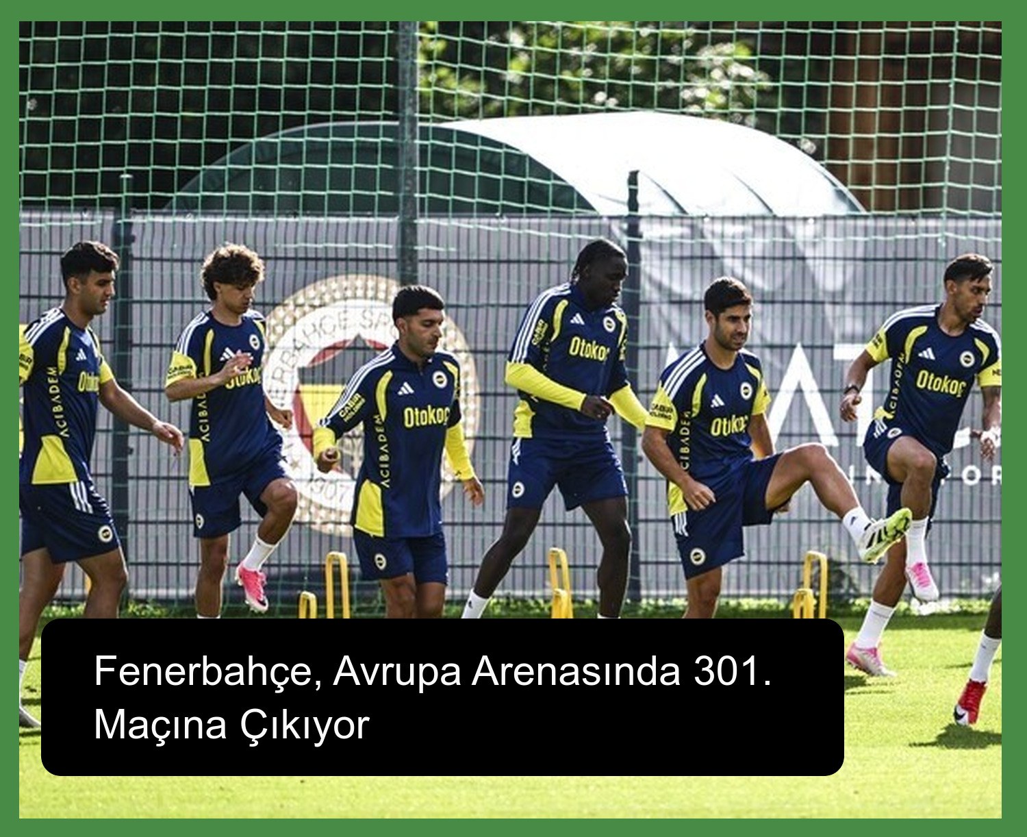 Fenerbahçe, Avrupa Arenasında 301. Maçına Çıkıyor