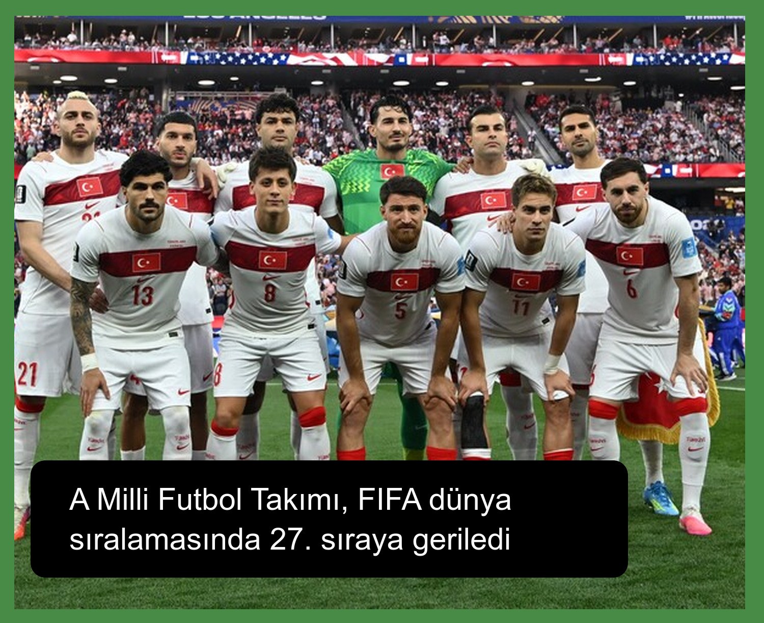 A Milli Futbol Takımı, FIFA dünya sıralamasında 27. sıraya geriledi